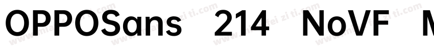 OPPOSans 214 NoVF Medium字体转换